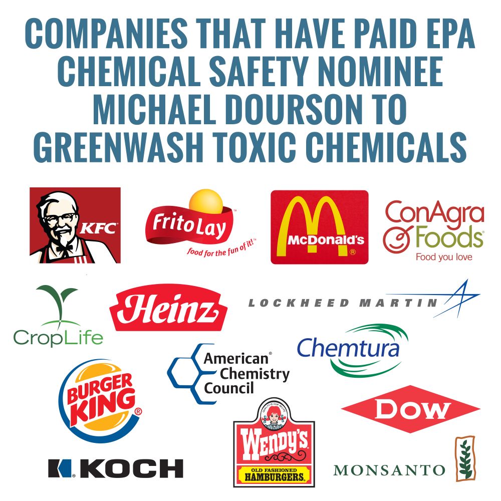 companies that have paid EPA Chemical Safety Nominee Michael Dourson to Greenwash Toxic Chemicals